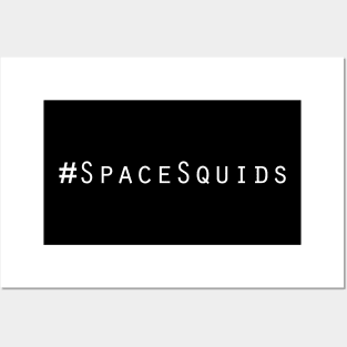 #SpaceSquids Posters and Art